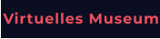 Virtuelles Museum